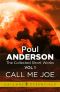 [The Collected Short Works of Poul Anderson 01] • Call Me Joe · the Collected Short Stories Volume 1